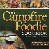 The Campfire Foodie Cookbook: Recipes and Photos