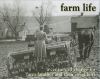 Farm Life: A century of change for farm families and their neighbors